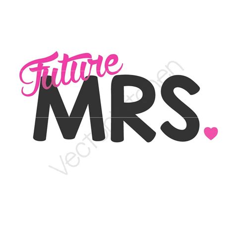 Future Mrs. Cutting Template SVG EPS Silhouette DIY Cricut