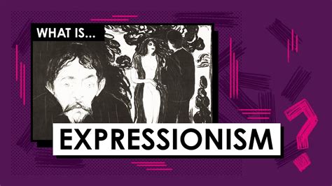 What Is Expressionism Art Movements And Styles Youtube
