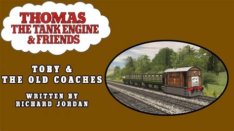 Toby And The Old Coaches A Richard Jordan Story Youtube Richard