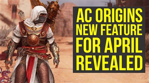 Assassin S Creed Origins DLC NEW FEATURE More For April Revealed AC