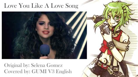 Gumi Love You Like A Love Song Vocaloid3 Cover Youtube