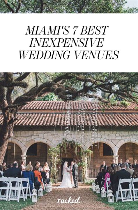 Seven Of Miami S Most Affordable And Attractive Wedding Venues Artofit
