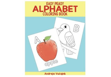 Abc Easy Peasy Alphabet Coloring Book With Illustrati