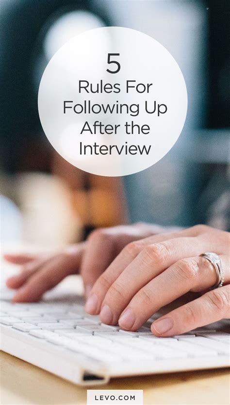 5 Things You Must Do To Follow Up After An Interview Job Career Job Interview Tips Career Help