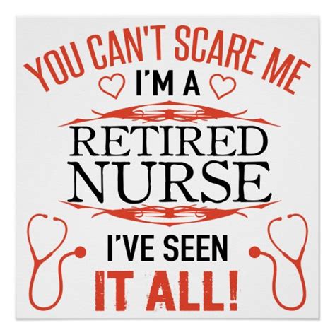 Funny Retired Nurse Poster