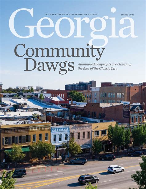 University Of Georgia Magazine Spring 2021 By University Of Georgia