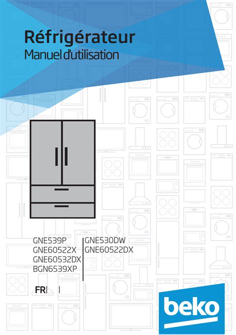 Notice réfrigérateur BEKO GNE60522DX Trouver une solution à un problème