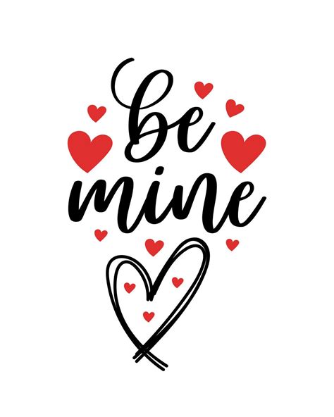 Hand Lettering Valentines Day Love Be Mine Heart Typography Quotes