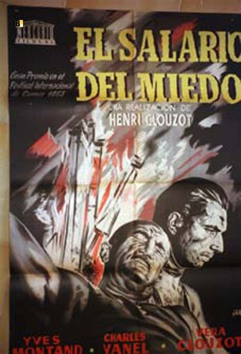 El Salario Del Miedo Movie Poster Le Salaire De La Peur Movie Poster