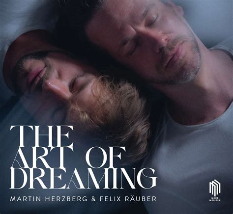 Martin Herzberg And Felix Räuber The Art Of Dreaming Cd Jpc