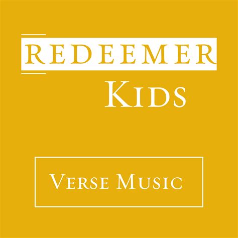 Scripture Verse Music — Redeemer Church