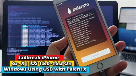 How To Jailbreak Iphone 6s X Ios 150 163 On Windows Using Usb