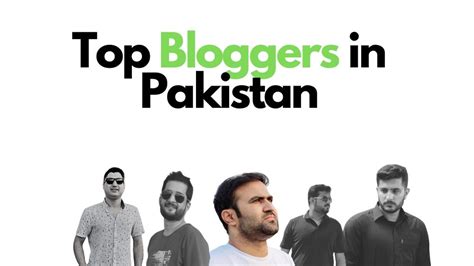 Top Bloggers In Pakistan 2022