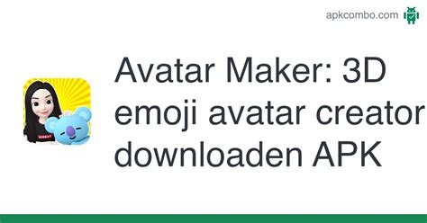 Avatar Maker Apk 3d Emoji Avatar Creator Download Android App
