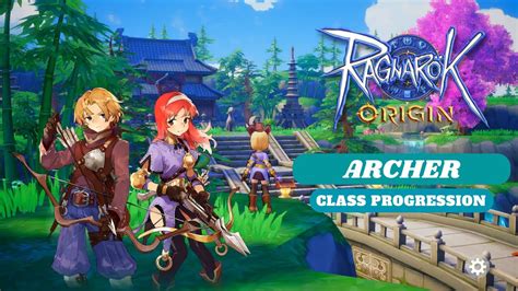 Ragnarok Origin Archer Class Progression Youtube