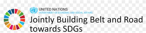 Jointly Building Belt And Road Towards Sdgs December Global Goals Hd
