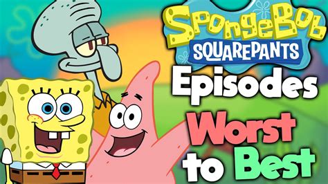 Ranking Every Spongebob Episode Movie And Spinoff Youtube
