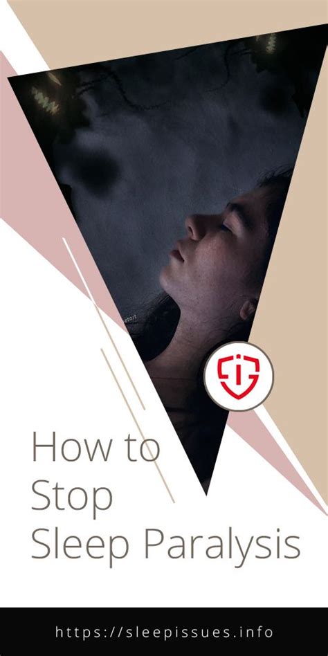 How To Stop Sleep Paralysis Sleep Paralysis Paralysis Sleep Issues