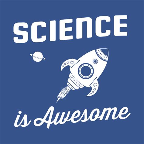 Science Is Awesome Science T Shirt Teepublic
