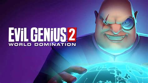 Evil Genius 2 World Domination For Pc Review