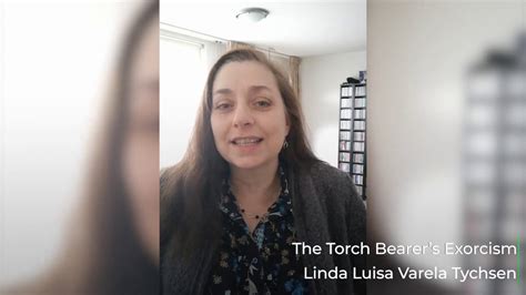 The Torch Bearers Exorcism By Linda Luisa Varela Tychsen Youtube