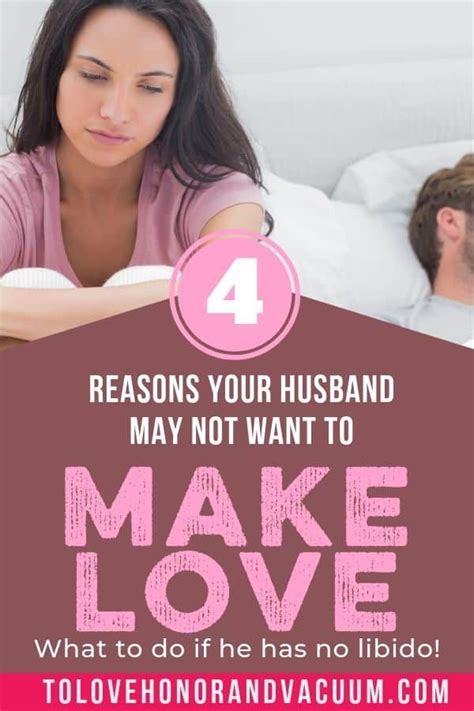 Why Doesnt My Husband Want To Make Love The First Part Of A 4 Part