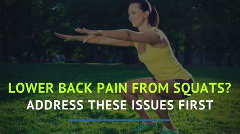 Lower Back Pain From Squats Do This Precision Movement