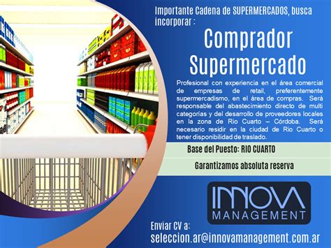 Comprador Para Importante Cadena De Supermercados Zona Rio Cuarto