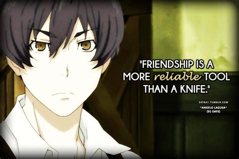 Anime Quote Quotes By Angelo Lagusa From 91 Days Anime Quotes
