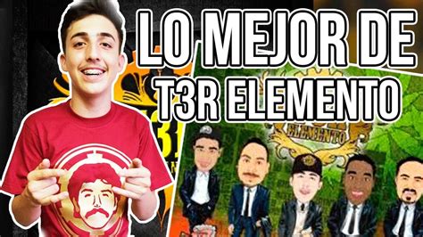 Las Mejores 10 Canciones De T3r Elemento Youtube