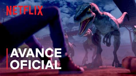 Jurassic World Campamento Cretácico Doblaje Avance Oficial Netflix Youtube