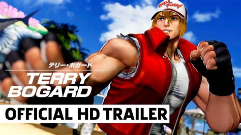 Kof Xv｜terry Bogard｜character Trailer Youtube