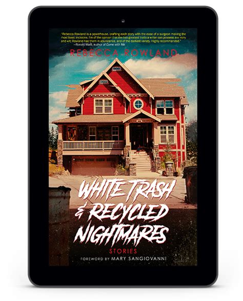 White Trash And Recycled Nightmares