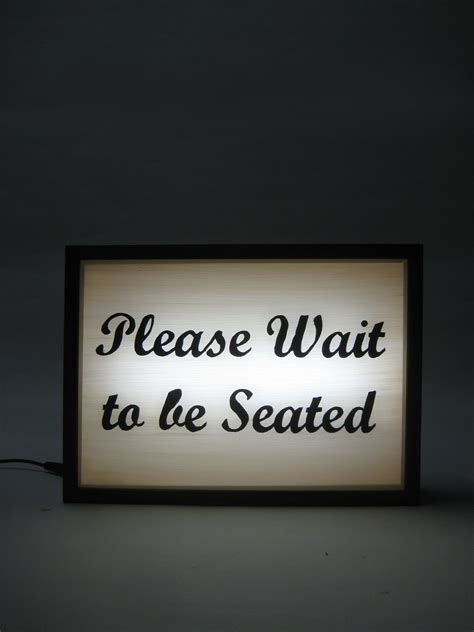 Please Wait To Be Seated Sign Bingkai
