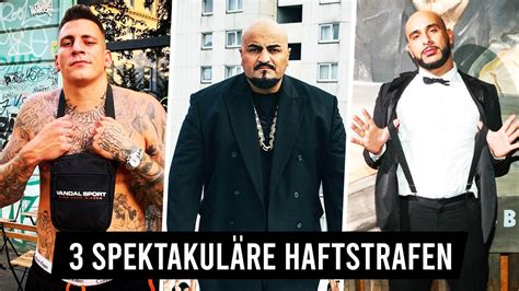 3 SpektakulÄre Haftstrafen Deutscher Rapper Youtube