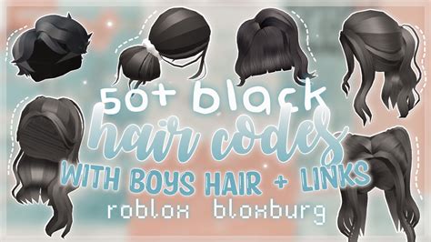 50 Aesthetic Black Hair Codes Boys Hair Links Roblox Bloxburg