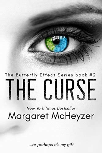 The Curse The Butterfly Effect Book 2 The Butterfly Effect Series