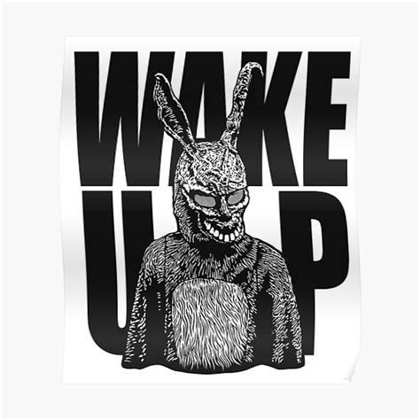 Donnie Darko Wake Up Black Poster For Sale By Lapinmagnetik Redbubble