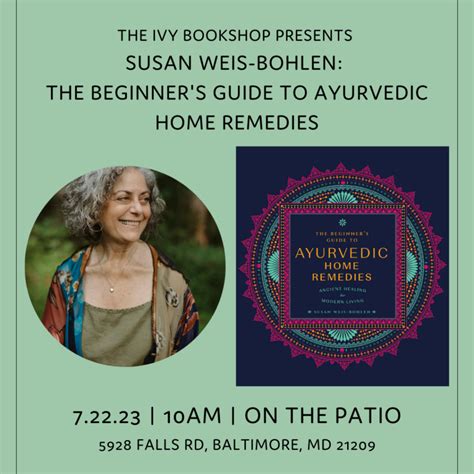 Susan Weis Bohlen The Beginners Guide To Ayurvedic Home Remedies Visit Baltimore