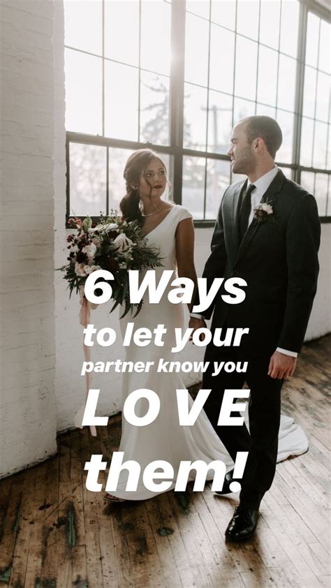 6 ways to let your partner know how much you love them