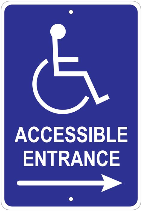 Wheelchair Accessible Entrance 8x12 Aluminum Sign Ebay