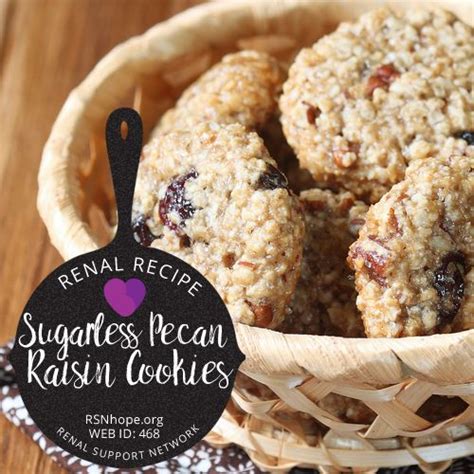 Sugarl Free Pecan And Raisin Cookies Renal Support Network Diet