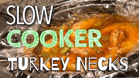 Crock Pot Turkey Necks 101 You Wont Believe The Ending YouTube