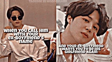 jimin oneshot ff calling him with your ex s name and your ex wants you to be his girlfriend