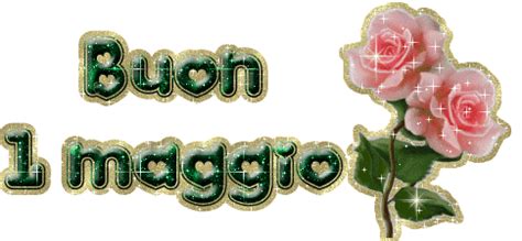 I migliori auguri per tutte le occasioni! HELLO MAY - BUON 1 MAGGIO - GIF BELLISSIME