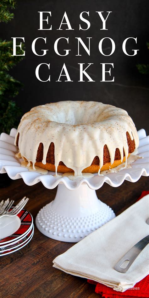 Warm pound cake, infused with creamy eggnog and topped with an eggnog glaze! Easy Eggnog Cake | Dessert recipes, Christmas cooking ...