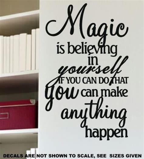 Magic Is Believing In Yourself Inspirational Quotation Wall Art Sticker Vinyl Decal Various