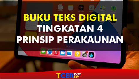 Buku Teks Digital Prinsip Perakaunan Tingkatan 4  TCER.MY