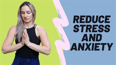 4 Techniques To Reduce Stress And Anxiety Youtube