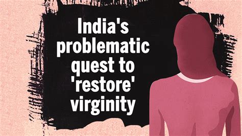 Indias Problematic Quest To Restore Virginity Times Of India